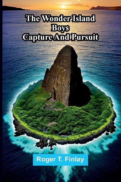 The Wonder Island boys: capture and pursuit