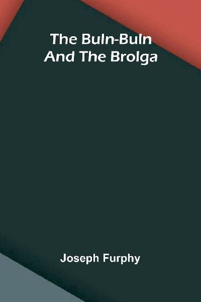 The Buln-Buln and the Brolga