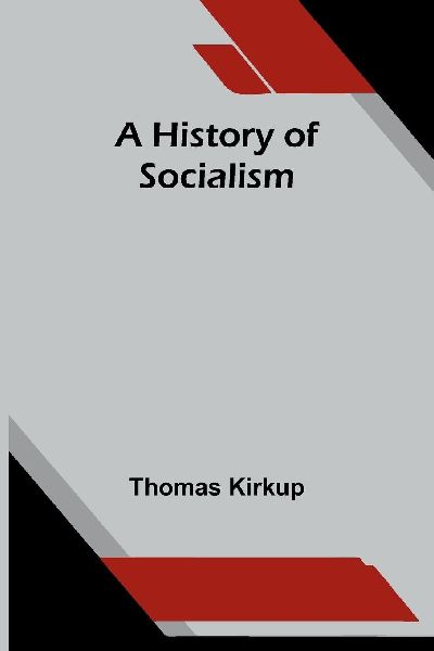 A history of socialism