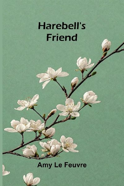 Harebell's friend