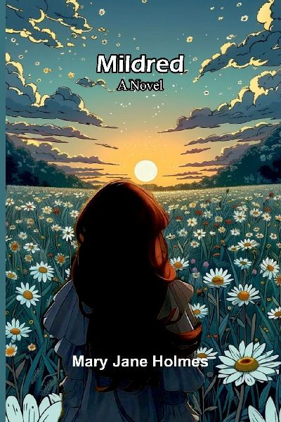 Mildred: A novel