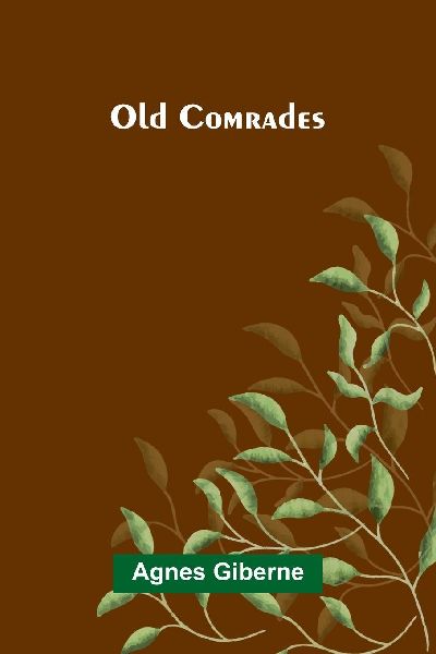Old comrades