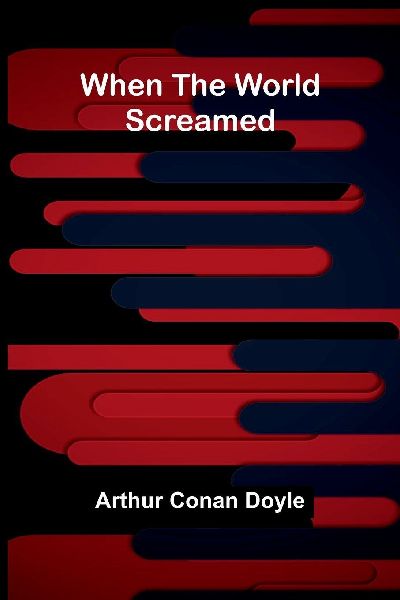 When the World Screamed