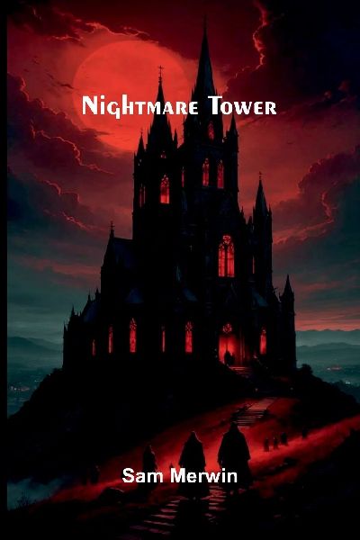 Nightmare tower
