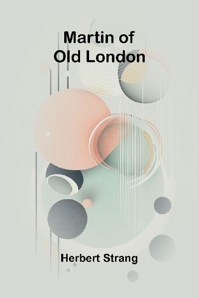 Martin of old London