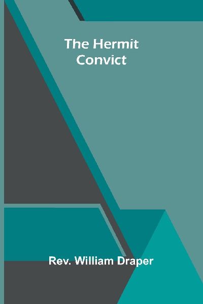 The Hermit Convict