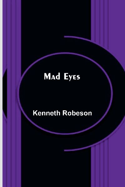 Mad Eyes