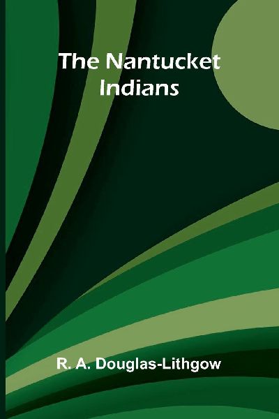 The Nantucket Indians