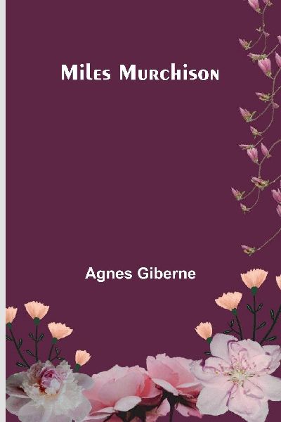 Miles Murchison