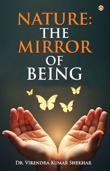 Nature: The Mirror of Being