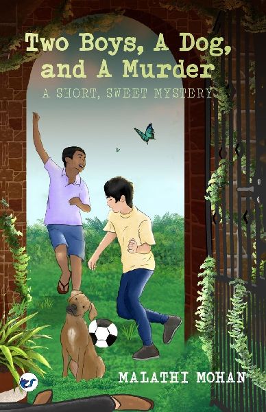 Two Boys, a Dog, & a Murder: A short, sweet mystery