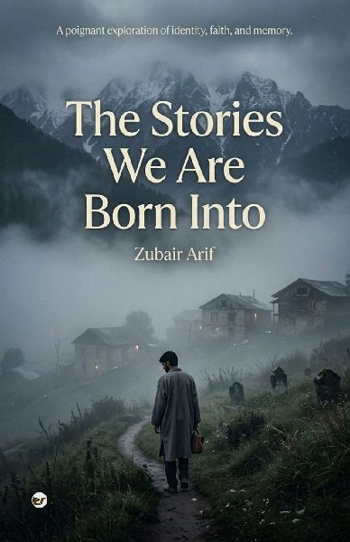 The Stories We Are Born Into