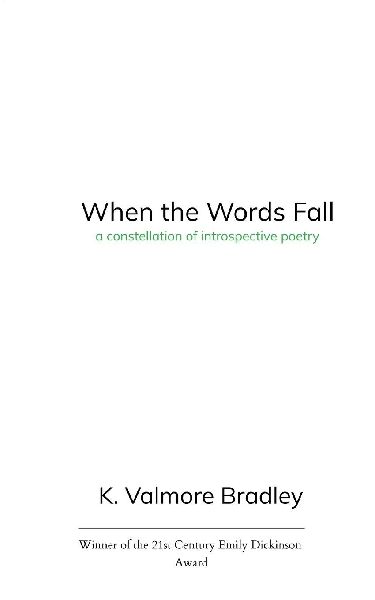 When the Words Fall A Constellation of Poems from a Spacekid's Perspective
