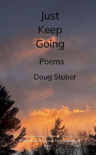 Just Keep Going Poems from 2025