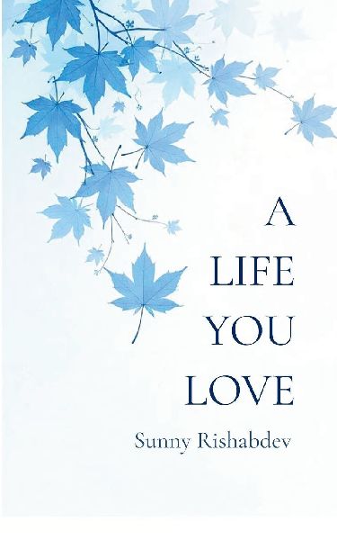 A Life You Love