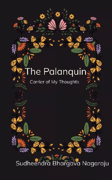 The Palanquin Carrier of my thoughts