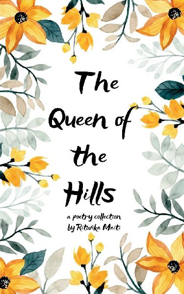 Darjeeling- My Queen of Hills