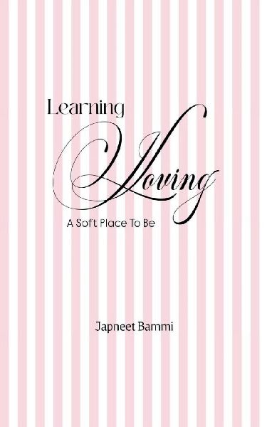 Learning Loving A Soft Place To Be