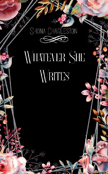 Whatever She Writes