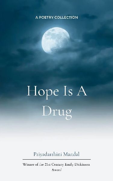 Hope is a drug