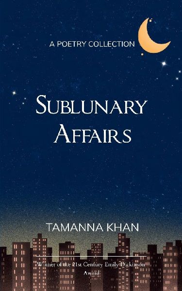 Sublunary Affairs A book about truths, lies, dreams, realities, World, Universe and everything in between.
