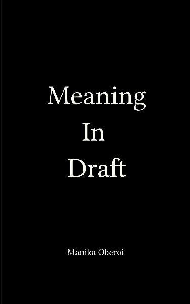 Meaning In Draft