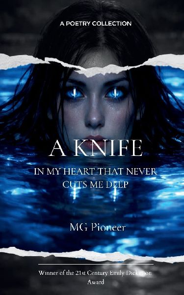 A Knife in My Heart That Never Cuts Me Deep Even When I Walk Away, Your Memory Walks With Me, A Collection of One-Sided Love.