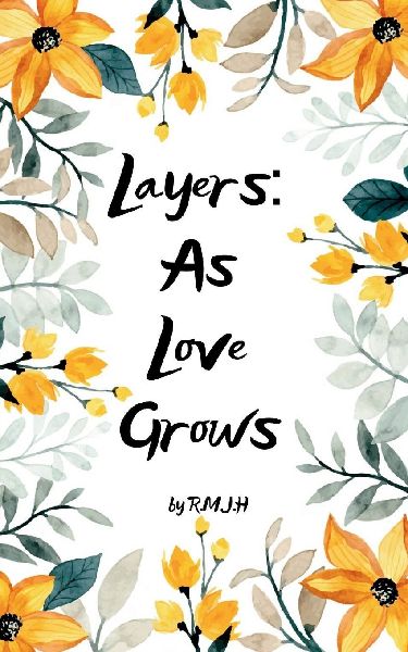 Layers Love As It Grows
