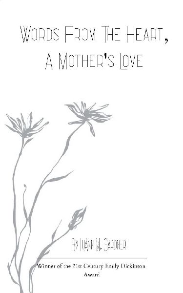 Words from the Heart A Mother's Love