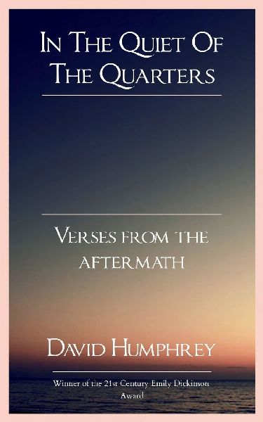 In The Quiet Of The Quarters Verses From The Aftermath