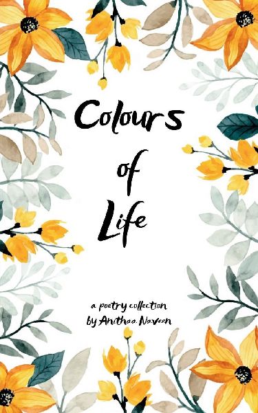 Colours of Life Beauty of Life