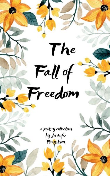 The Fall of Freedom Living Through the Death of the American Dream