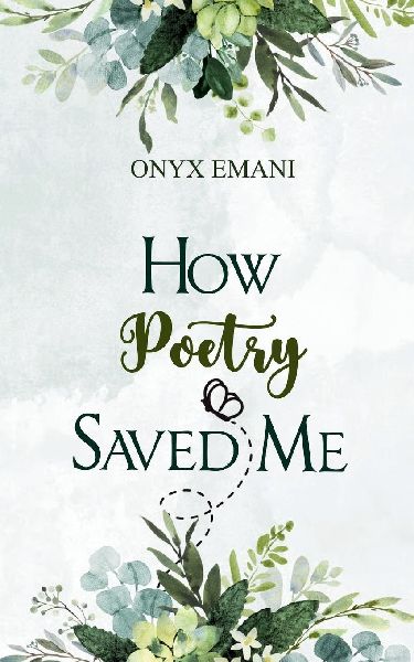 How Poetry Saved Me