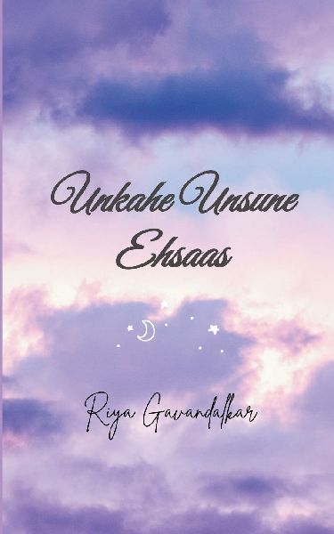 unkahe unsune ehsaas