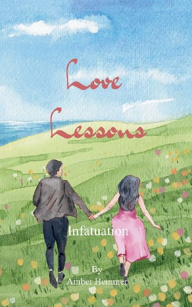 Love Lessons Infatuation