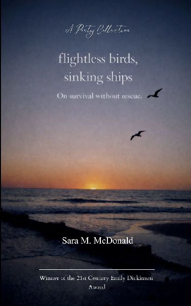 Flightless Birds, Sinking Ships On survival without rescue.