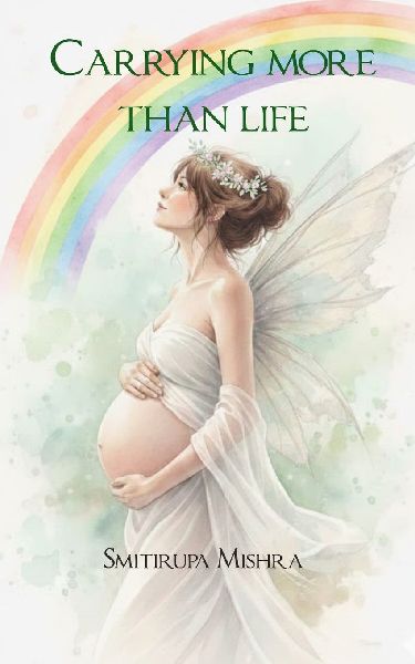 Carrying More Than Life