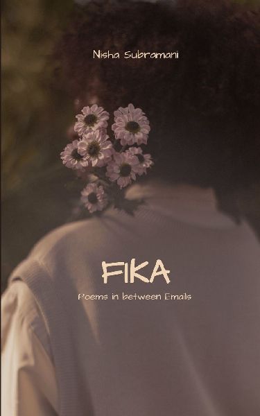 Fika Poems in between Emails