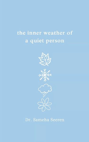 The Inner Weather of a Quiet Person