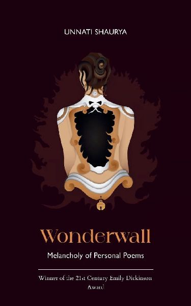 Wonderwall Melancholy of Personal Poems