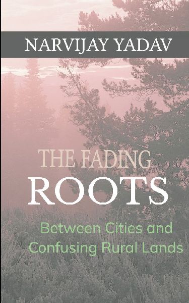 The Fading Roots Between Cities and Confusing Rural Lands