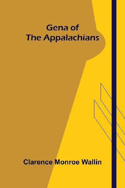 Gena of the Appalachians