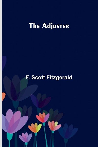 The Adjuster