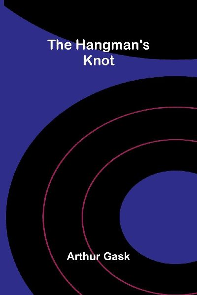 The Hangmans Knot