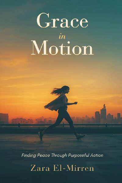 Grace in Motion: Finding Peace Through Purposeful Action