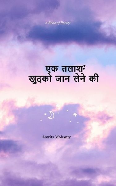 Ek Talaash Khudko jaan lene ki