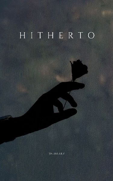 Hitherto