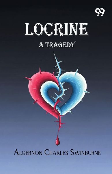 Locrine: A Tragedy