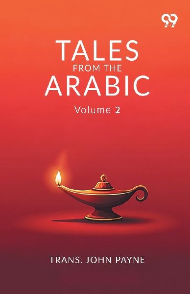Tales From The Arabic: Volume 2