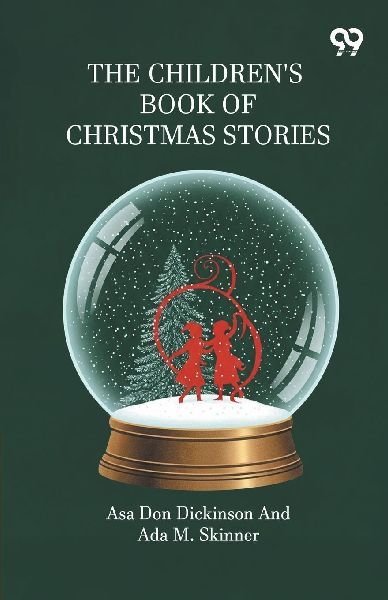 The Childrens Book Of Christmas Stories